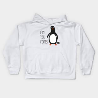 Fly, you fools! Kids Hoodie